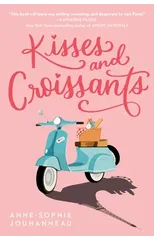 Kisses and Croissants