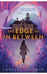 The Edge of in Between