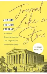 Journal Like a Stoic