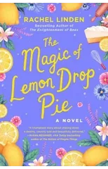 The Magic Of Lemon Drop Pie