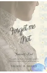 Forget Me Not - Journey's End