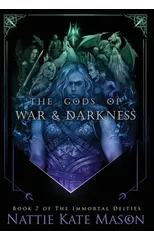 The Gods of War and Darkness