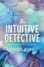 The Intuitive Detective