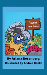 Rayne's New Home