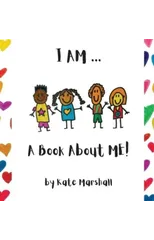 I AM .. A Book About ME!