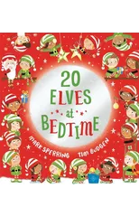 Twenty Elves at Bedtime