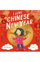 I Love Chinese New Year