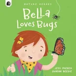 Bella Loves Bugs