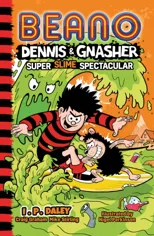 Beano Dennis & Gnasher