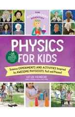 The Kitchen Pantry Scientist Physics for Kids