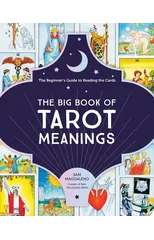 The Big Book of Tarot Meanings