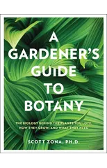 A Gardener's Guide to Botany