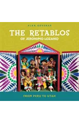 The Retablos of Jeronimo Lozano