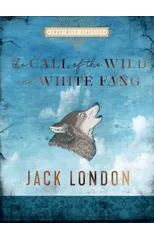 The Call of the Wild and White Fang