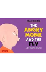 The Angry Monk and the Fly