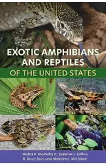 Exotic Amphibians and Reptiles of the United States