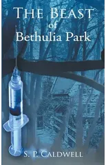 The Beast of Bethulia Park