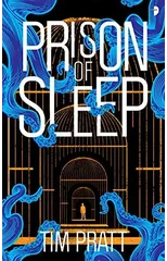 Prison of Sleep