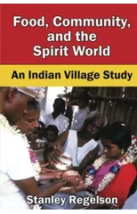 Food, Community, and the Spirit World