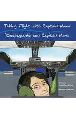 Taking Flight with Captain Mama/Despegando con Capitan Mama