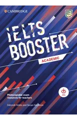 Cambridge English Exam Boosters IELTS Booster Academic with Photocopiable Exam Resources For Teachers