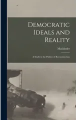 Democratic Ideals and Reality