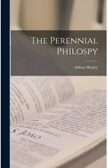 The Perennial Philospy