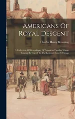 Americans Of Royal Descent