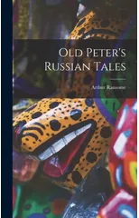 Old Peter's Russian Tales