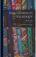 King Leopold's Soliloquy