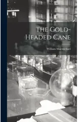 The Gold-Headed Cane