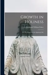 Growth in Holiness
