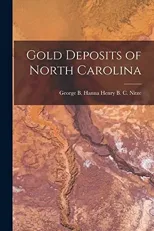Gold Deposits of North Carolina