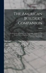 The American Builder's Companion