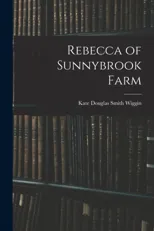 Rebecca of Sunnybrook Farm