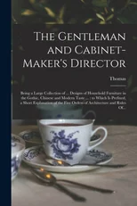 The Gentleman and Cabinet-maker's Director