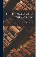 The Princess and the Goblin