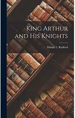 King Arthur and His Knights