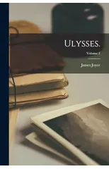 Ulysses.; Volume 2