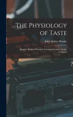 The Physiology of Taste