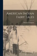 American Indian Fairy Tales
