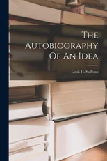 The Autobiography Of An Idea