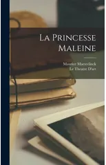 La Princesse Maleine