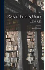 Kants Leben Und Lehre