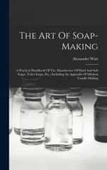 The Art Of Soap-making