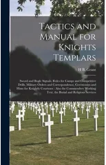 Tactics and Manual for Knights Templars