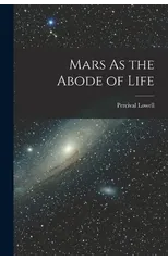 Mars As the Abode of Life