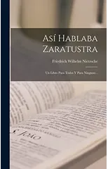 Asi Hablaba Zaratustra