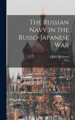 The Russian Navy in the Russo-Japanese War