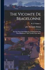 The Vicomte de Bragelonne